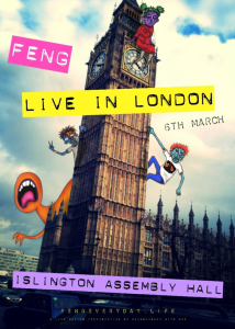 Feng Live in London Islington Assembly Hall March 6 2026