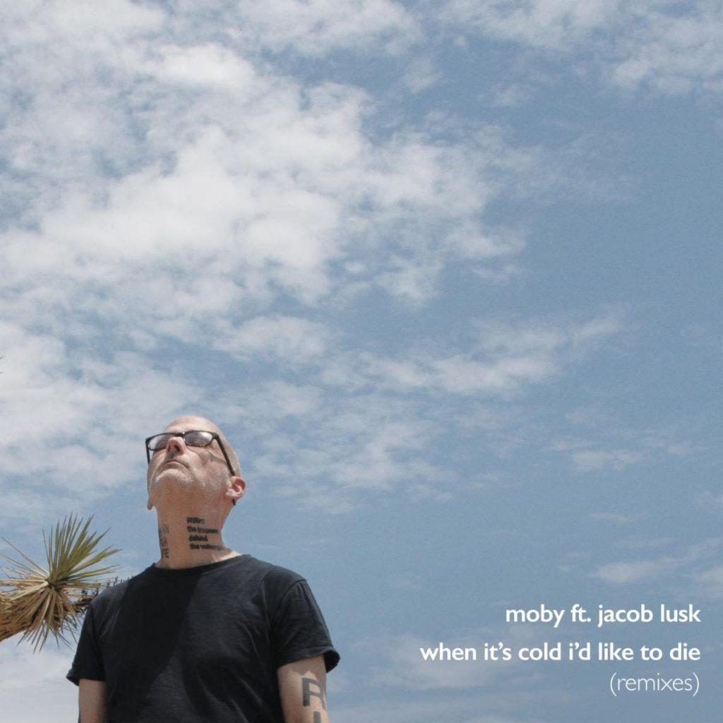 Moby featuring Jacob Lusk When It’s Cold I’d Like To Die remix artwork