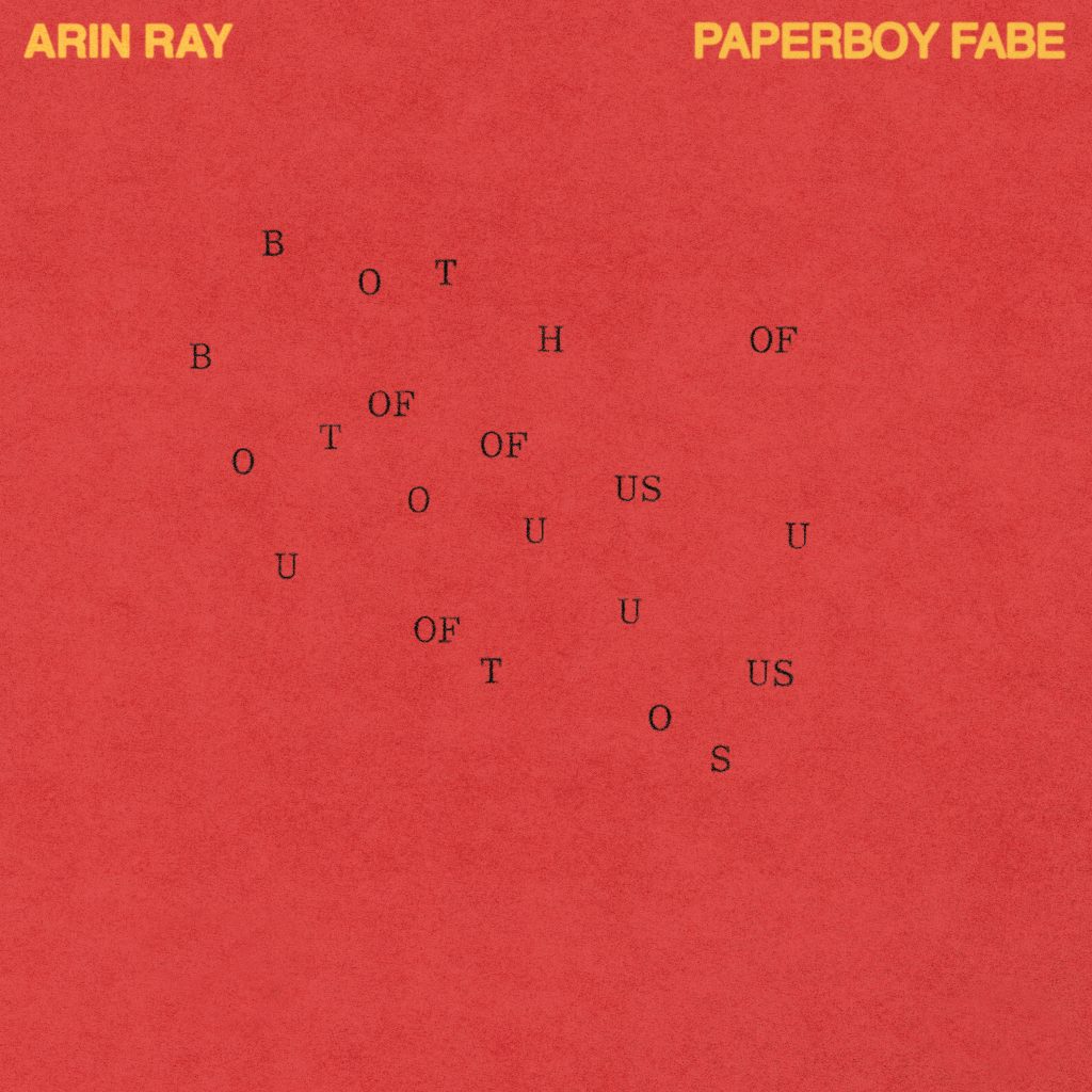 Arin Ray Both of Us single artwork Paperboy Fabe production cover art