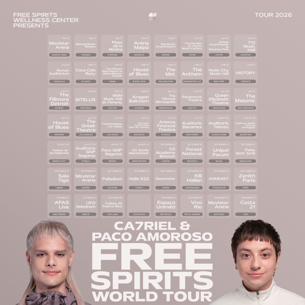 CA7RIEL and Paco Amoroso Free Spirits World Tour 2026 dates poster with global venues listed