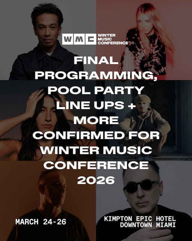 Winter Music Conference 2026 final programming lineup Miami Music Week DJs speakers