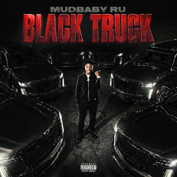 Mudbaby Ru stands surrounded by black luxury SUVs on the cover artwork for his 2026 single "Black Truck."