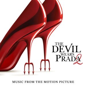 The Devil Wears Prada 2 soundtrack cover featuring red high heels shaped like devil pitchforks
