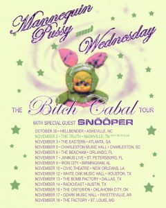 The Bitch Cabal Tour poster featuring Wednesday, Mannequin Pussy, and special guest Snõõper with 2026 tour dates across the Southern United States.