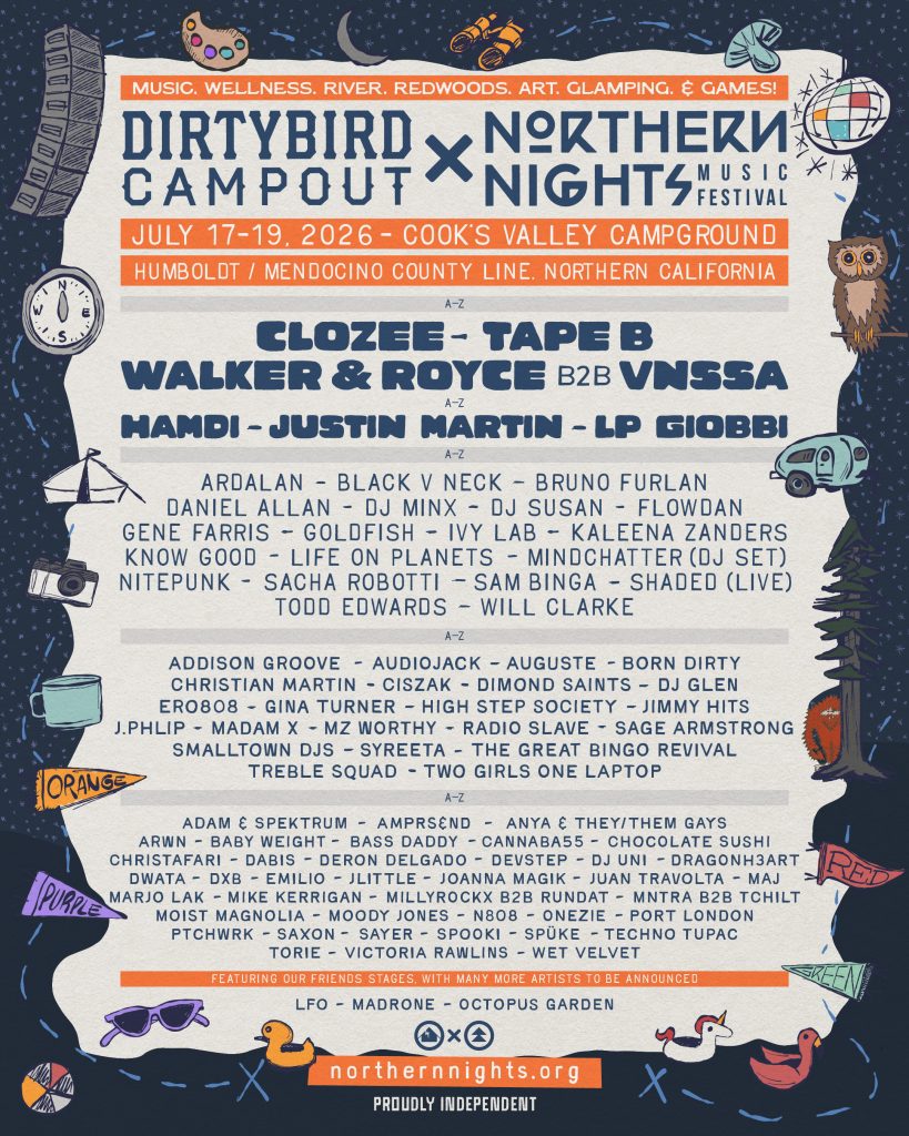 Dirtybird Campout x Northern Nights 2026 lineup poster featuring CloZee, Tape B, Walker & Royce B2B VNSSA, Hamdi, Justin Martin, LP Giobbi, and more.