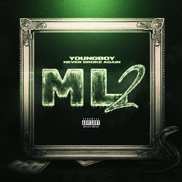 Cover art for YoungBoy Never Broke Again's 2026 album More Leaks 2 (ML2).