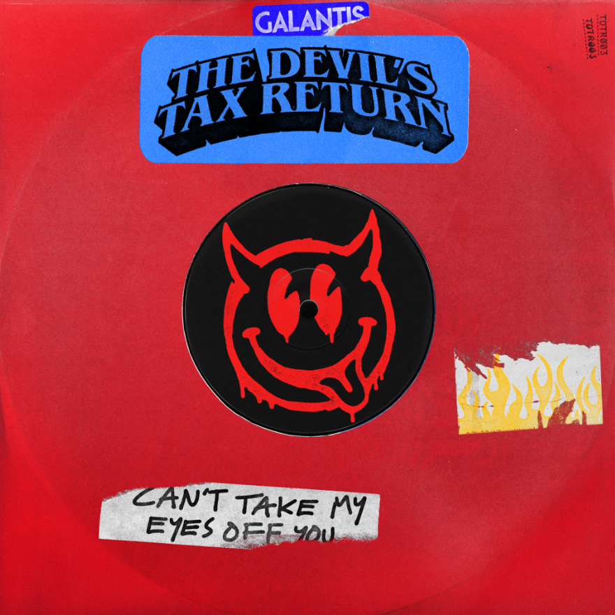 Artwork for Galantis' reimagined version of Frankie Valli's "Can't Take My Eyes Off You" from The Devil's Tax Return: Vol. 1.