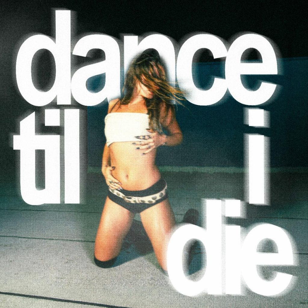 Cover art for Natalie Jane's 2026 single "Dance Til I Die."