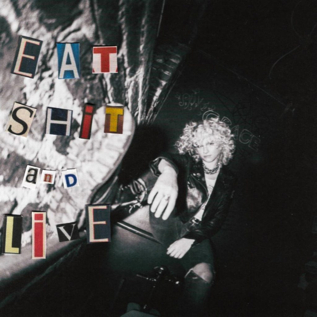 Grace Bowers “Eat Shit and Live” single artwork featuring the guitarist alongside ransom-note-style lettering.