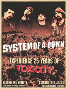 System of a Down Toxicity 25th anniversary exhibition poster for Beyond the Streets in Los Angeles, October 13–18, 2026.