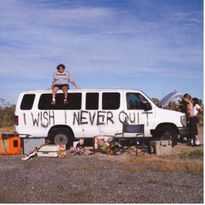 Games We Play I Wish I Never Quit album cover featuring a white van with the album title spray-painted on its side.